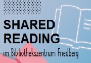 Shared Reading _c_ Bibliothekszentrum Friedberg